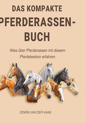 Cover for Edwin van der Vaag · Das kompakte Pferderassen-Buch (Hardcover Book) (2021)