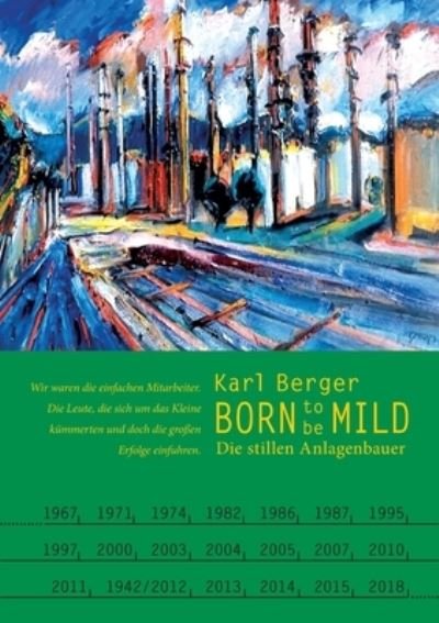 Cover for Karl Berger · Born to be mild (Pocketbok) (2022)