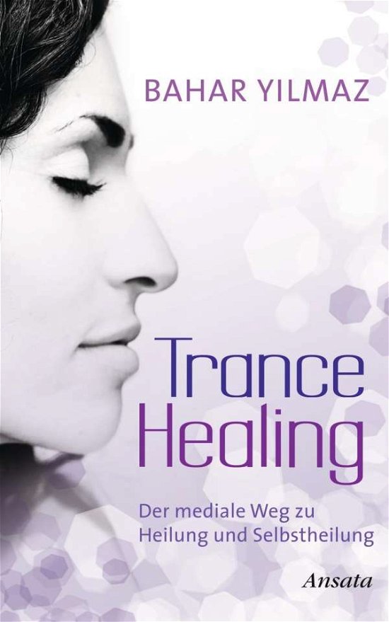 Cover for Yilmaz · Trance Healing (Bog)