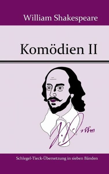 Cover for William Shakespeare · Komodien II (Innbunden bok) (2015)