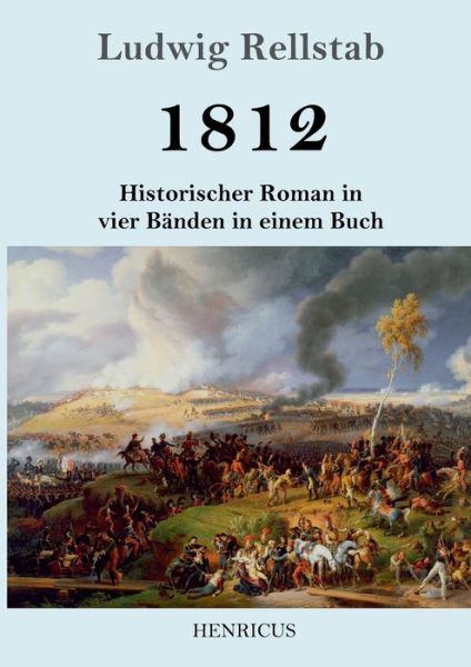 Cover for Ludwig Rellstab · 1812 (Paperback Book) (2019)