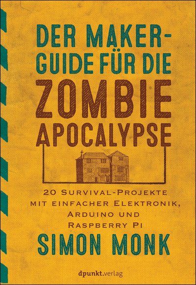 Cover for Monk · Maker-Guide für die Zombie-Apokaly (Bog)