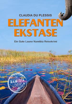 Cover for Claudia du Plessis · Elefanten Ekstase (Book) (2023)