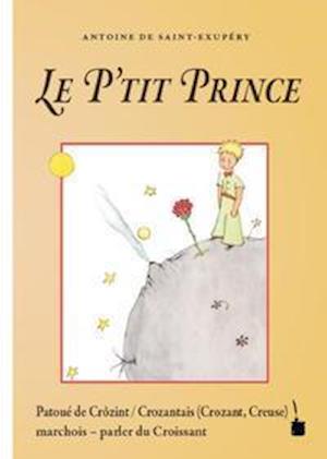 Cover for Saint-Exupéry · Le P'tit Prince (Book)