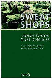 Cover for Pötzsch · Sweatshops - 'Unrechtssystem' o (Book) (2016)