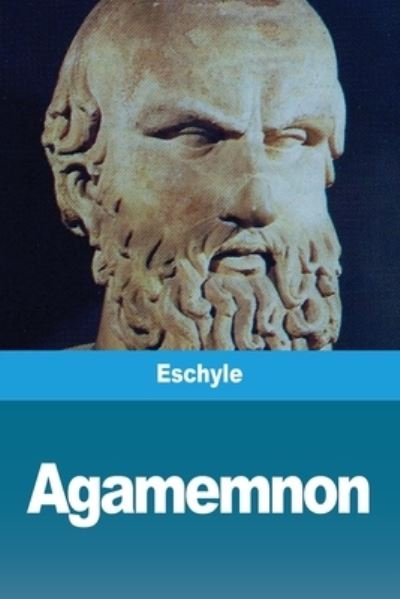 Cover for Eschyle · Agamemnon (Pocketbok) (2020)