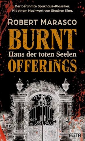 Cover for Robert Marasco · Burnt Offerings  Haus der toten Seelen (Book) (2023)