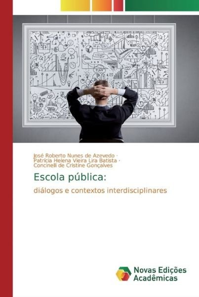Cover for Azevedo · Escola pública: (Bok) (2020)