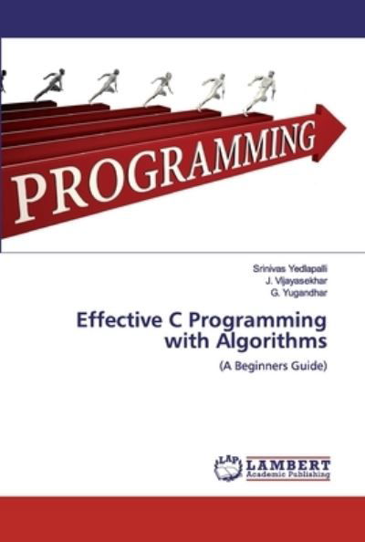 Cover for Yedlapalli · Effective C Programming with (Bok) (2019)
