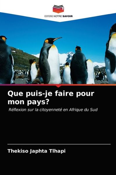 Cover for Tlhapi · Que puis-je faire pour mon pays? (Book) (2020)