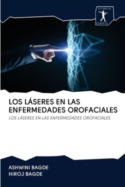 Cover for Ashwini Bagde · Los Laseres En Las Enfermedades Orofaciales (Pocketbok) (2020)
