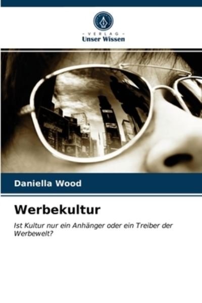 Cover for Wood · Werbekultur (N/A) (2021)
