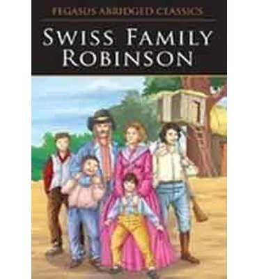 Cover for Pegasus · Swiss Family Robinson (Paperback Book) (2022)