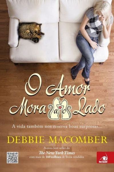 Cover for Debbie Macomber · O Amor Mora ao Lado (Paperback Book) (2020)