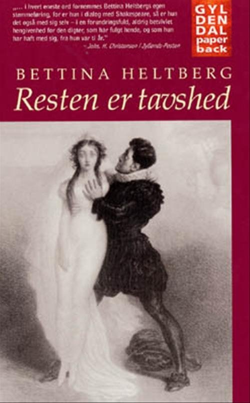 Cover for Bettina Heltberg · Gyldendals Paperbacks: Resten er tavshed (Pocketbok) [2. utgave] (2001)