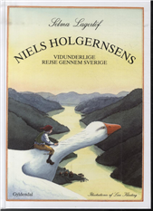 Cover for Selma Lagerlöf · Niels Holgersens vidunderlige rejse gennem Sverige (Bound Book) [5.º edición] [Indbundet] (2003)