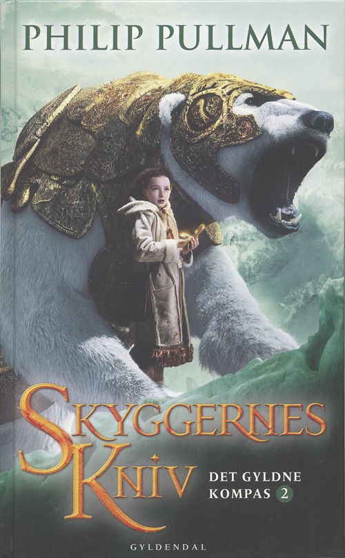 Cover for Philip Pullman · Det Gyldne Kompas: Det Gyldne Kompas 2 - Skyggernes kniv (Book) [4th edition] [Indbundet] (2007)