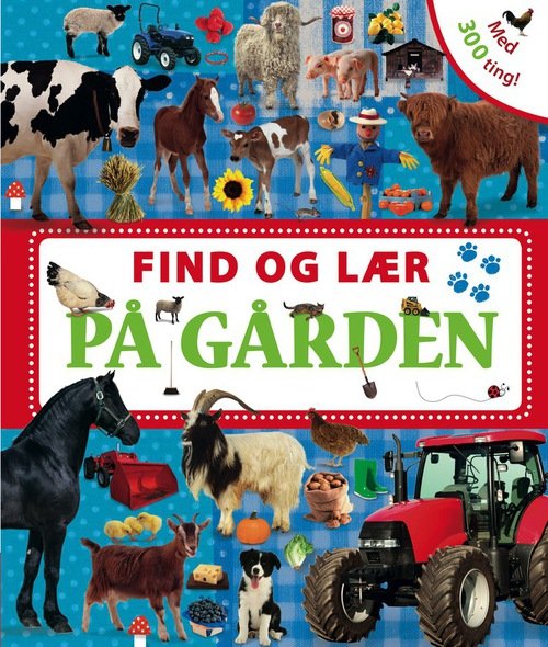 Cover for Dawn Sirett · Find og lær På gården (Bound Book) [1er édition] (2012)