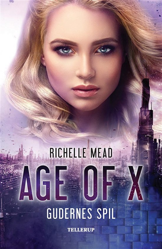 Cover for Richelle Mead · Age of X, 3: Age of X #3: Gudernes spil (Hardcover Book) [1º edição] (2018)