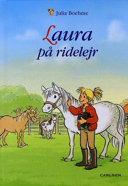 Cover for Julia Boehme · Laura på ridelejr (Bound Book) [1. Painos] (2008)