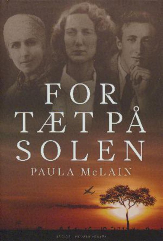 Cover for Paula McLain · For tæt på solen - LYDBOG (Audiobook (MP3)) [1e uitgave] (2017)