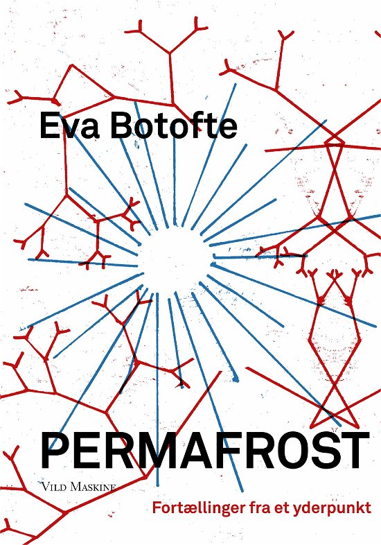 Cover for Eva Botofte · Permafrost (Hæftet bog) [1. udgave] (2019)