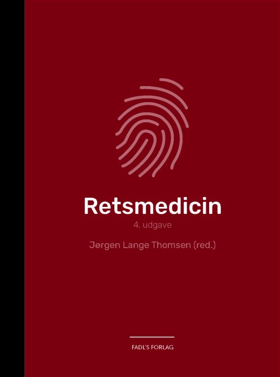 Cover for Jørgen Lange Thomsen (red.) · Retsmedicin 4. udgave (Sewn Spine Book) [4th edition] (2021)