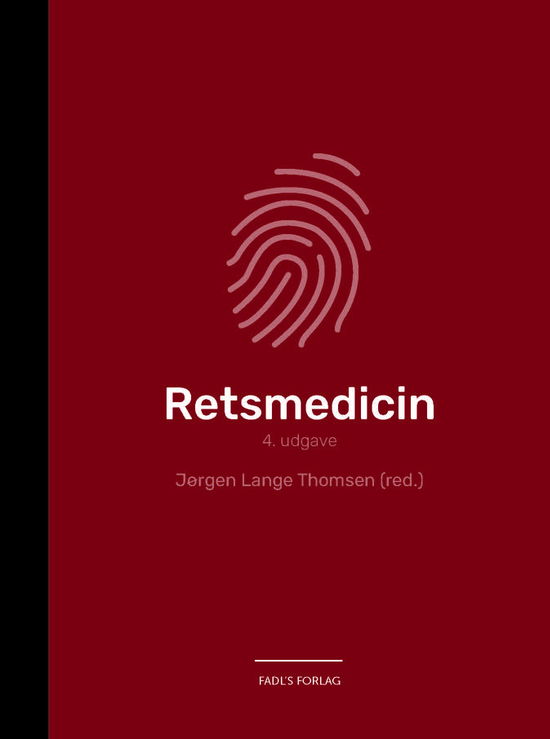 Cover for Jørgen Lange Thomsen (red.) · Retsmedicin 4. udgave (Sewn Spine Book) [4e édition] (2021)