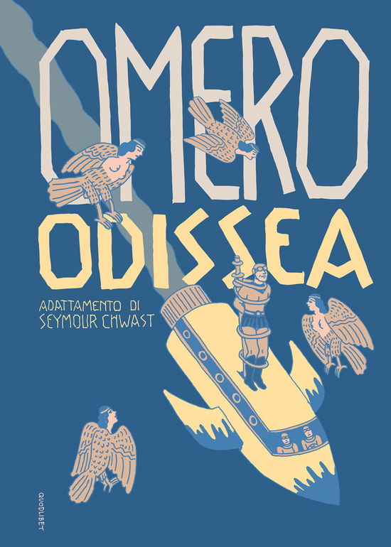 Cover for Seymour Chwast · Omero. Odissea (Book)