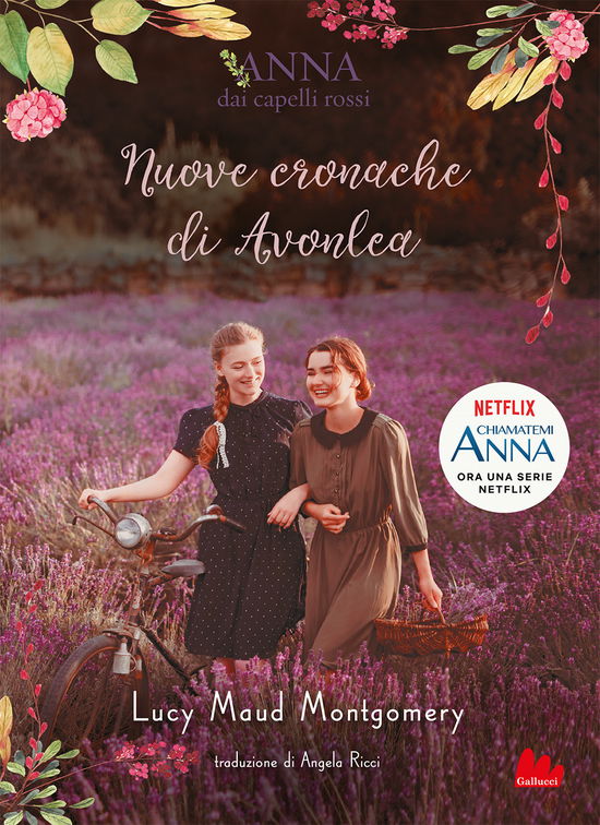 Cover for Lucy Maud Montgomery · Nuove Cronache Di Avonlea. Anna Dai Capelli Rossi (Book)