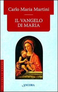 Cover for Carlo Maria Martini · Il Vangelo Di Maria (Book)