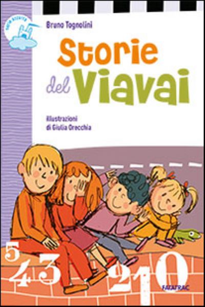 Storie Del Viavai - Bruno Tognolini - Books -  - 9788882223526 - 