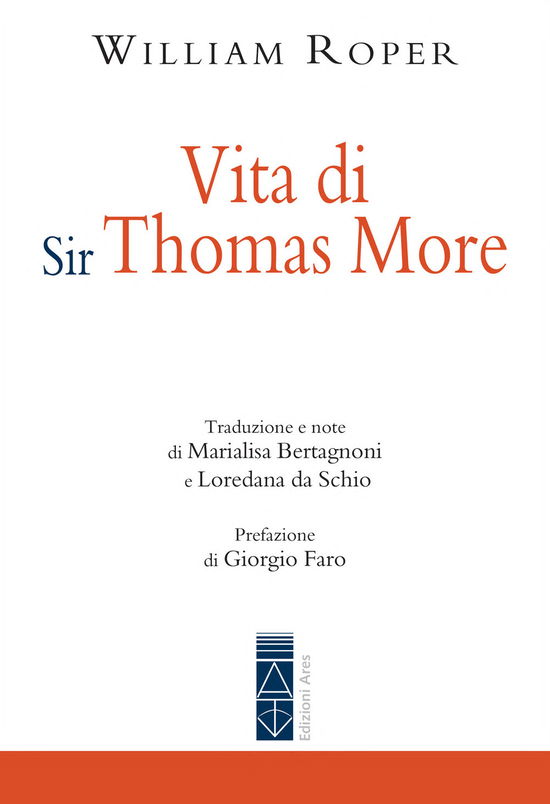 Vita Di Sir Thomas More - William Roper - Książki -  - 9788892983526 - 