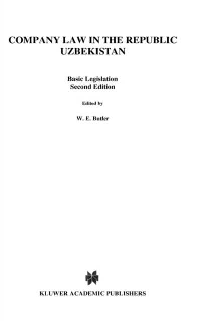 William E. Butler · Company Law In The Republic Of Uzbekistan (Hardcover bog) (2000)