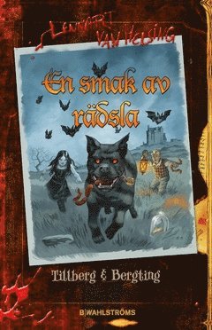 Lennart van Helsing: En smak av rädsla - Jesper Tillberg - Książki - B. Wahlströms Bokförlag - 9789132198526 - 1 czerwca 2018