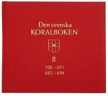 Cover for Svenska kyrkan · Gudstjänstmusik: Den svenska koralboken II (Bound Book) (2004)
