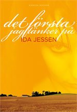 Cover for Ida Jessen · Det första jag tänker på (Paperback Book) (2010)