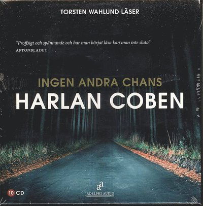 Cover for Harlan Coben · Ingen andra chans (Audiobook (CD)) (2009)