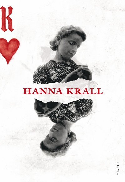 Hjärterkung - Hanna Krall - Kirjat - Ersatz - 9789187891526 - perjantai 17. maaliskuuta 2017