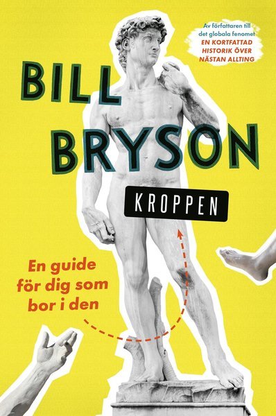 Cover for Bill Bryson · Kroppen : en guide för dig som bor i den (Bound Book) (2019)