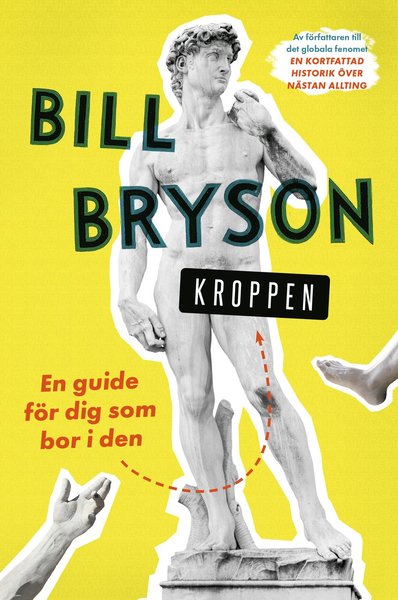 Cover for Bill Bryson · Kroppen : en guide för dig som bor i den (Innbunden bok) (2019)