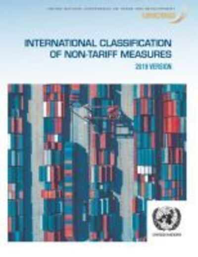 Cover for United Nations Conference on Trade and Development · International classification of non-tariff measures 2019 (Paperback Book) (2020)