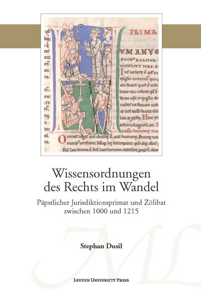 Cover for Stephan Dusil · Wissensordnungen des Rechts im Wandel: Wissensordnungen des Rechts im Wandel - Mediaevalia Lovaniensia - Series 1/Studia (Hardcover Book) (2018)