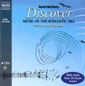 Discover: Music of the Romanti - Mccleery / Siepmann - Music - Naxos Audiobooks - 9789626349526 - March 1, 2009