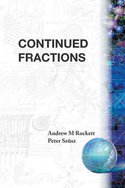 Cover for Rockett, Andrew M (Long Island Univ, Usa) · Continued Fractions (Taschenbuch) (1992)