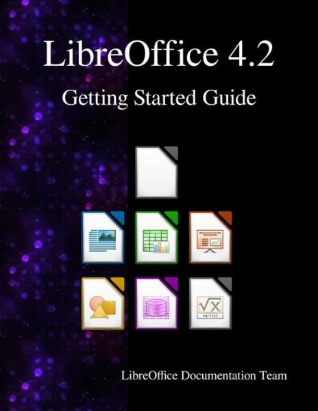 Cover for Libreoffice Documentation Team · Libreoffice 4.2 Getting Started Guide (Paperback Book) (2015)