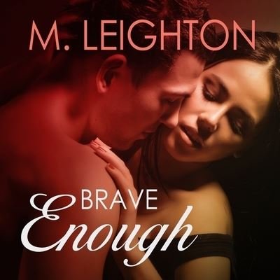 Cover for M Leighton · Brave Enough (CD) (2016)