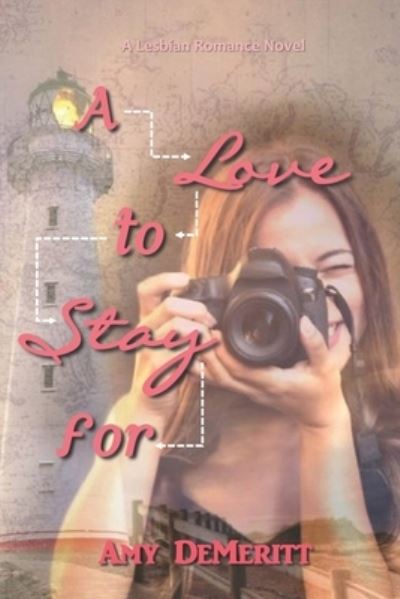 Cover for Amy Demeritt · A Love to Stay For (Paperback Book) (2021)