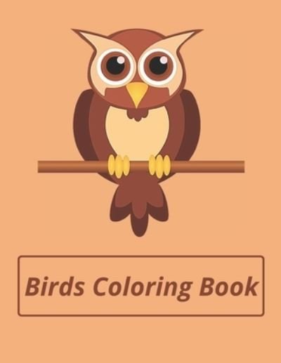 Cover for D B · Birds Coloring Book (Paperback Bog) (2020)