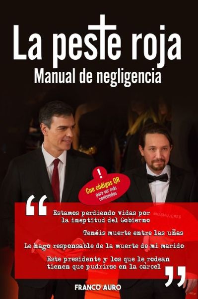 Cover for Franco Auro · La peste roja. Manual de negligencia (Paperback Book) (2020)